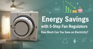 An infographic showing how 5-Step Fan Regulators help reduce electricity consumption and lower monthly utility bills in Indian households.