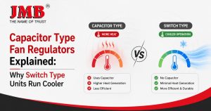 Capacitor Type Fan Regulators Explained_ Why Switch Type Units Run Cooler